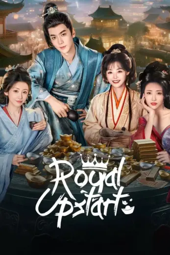مسلسل مغرور الملكي Royal Upstart 2025 كامل – الموسم الأول