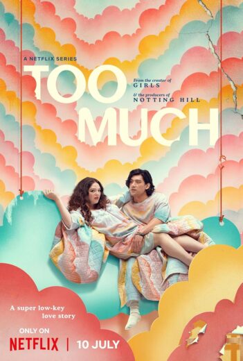 مسلسل Too Much 2025 كامل – الموسم الأول