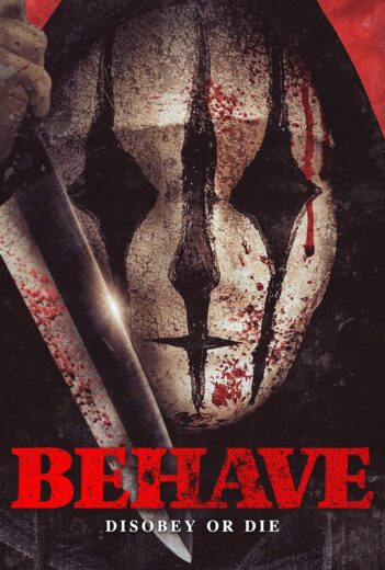 مشاهدة فيلم Behave 2024 مترجم